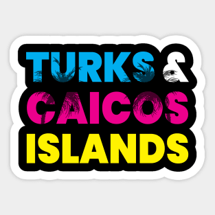 Turks & Caicos Islands Vacation Souvenir Caribbean Cruise Stop Sticker